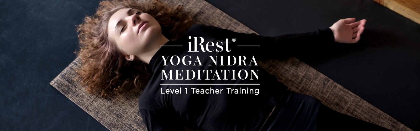 Online iRest Yoga Nidra Meditation Level 1 Training